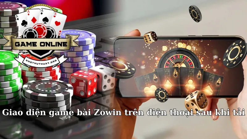 Giao diện game bài Zowin trên điện thoại sau khi tải