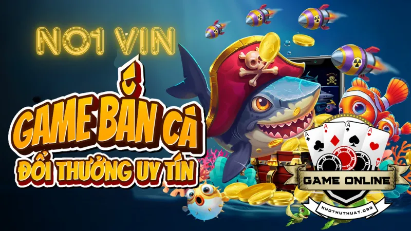 Vài nét sơ lược về cồng game bắn cá đổi thưởng No1 Vin