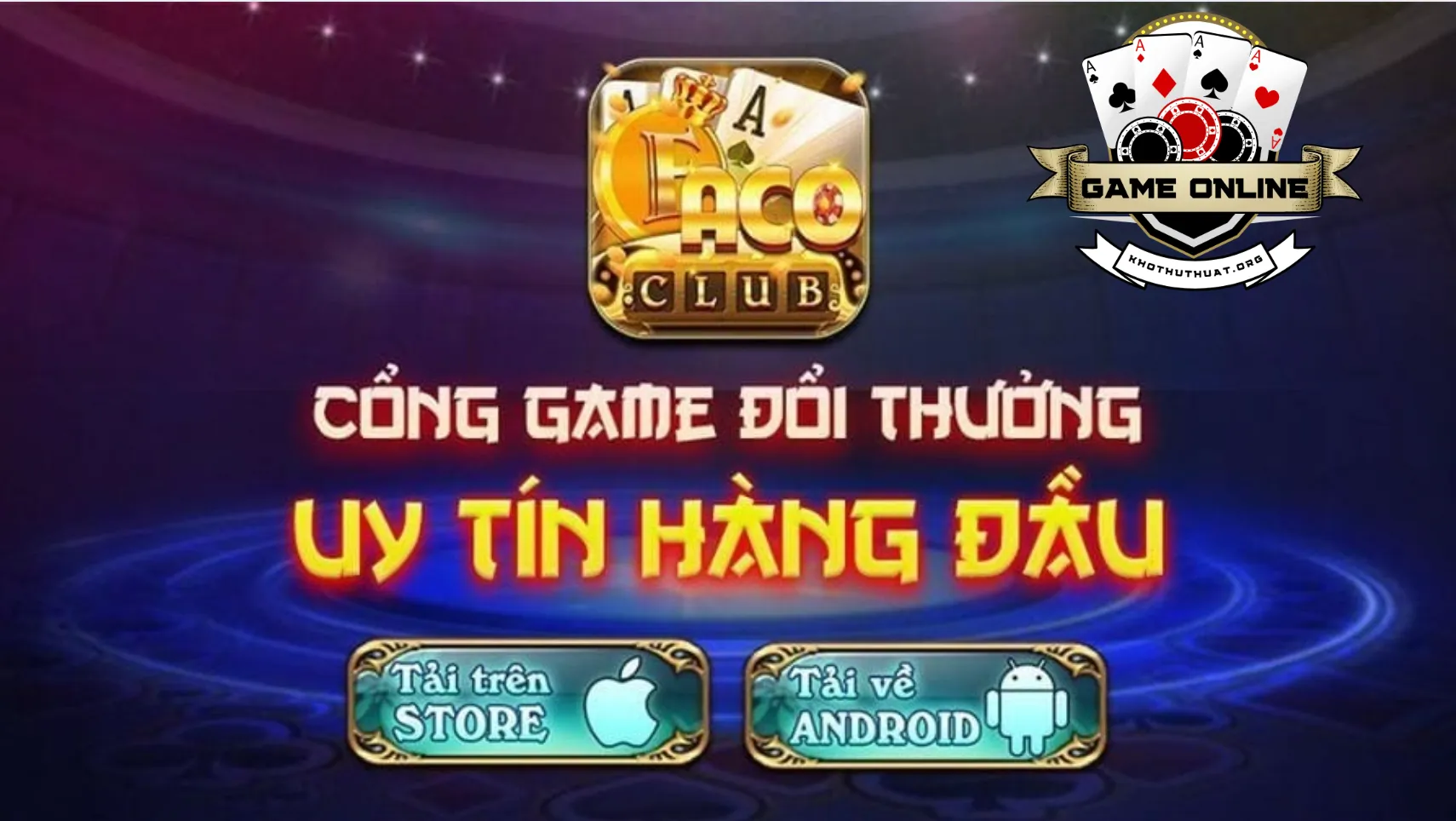 Đôi nét về cổng game bài đổi thưởng Faco club