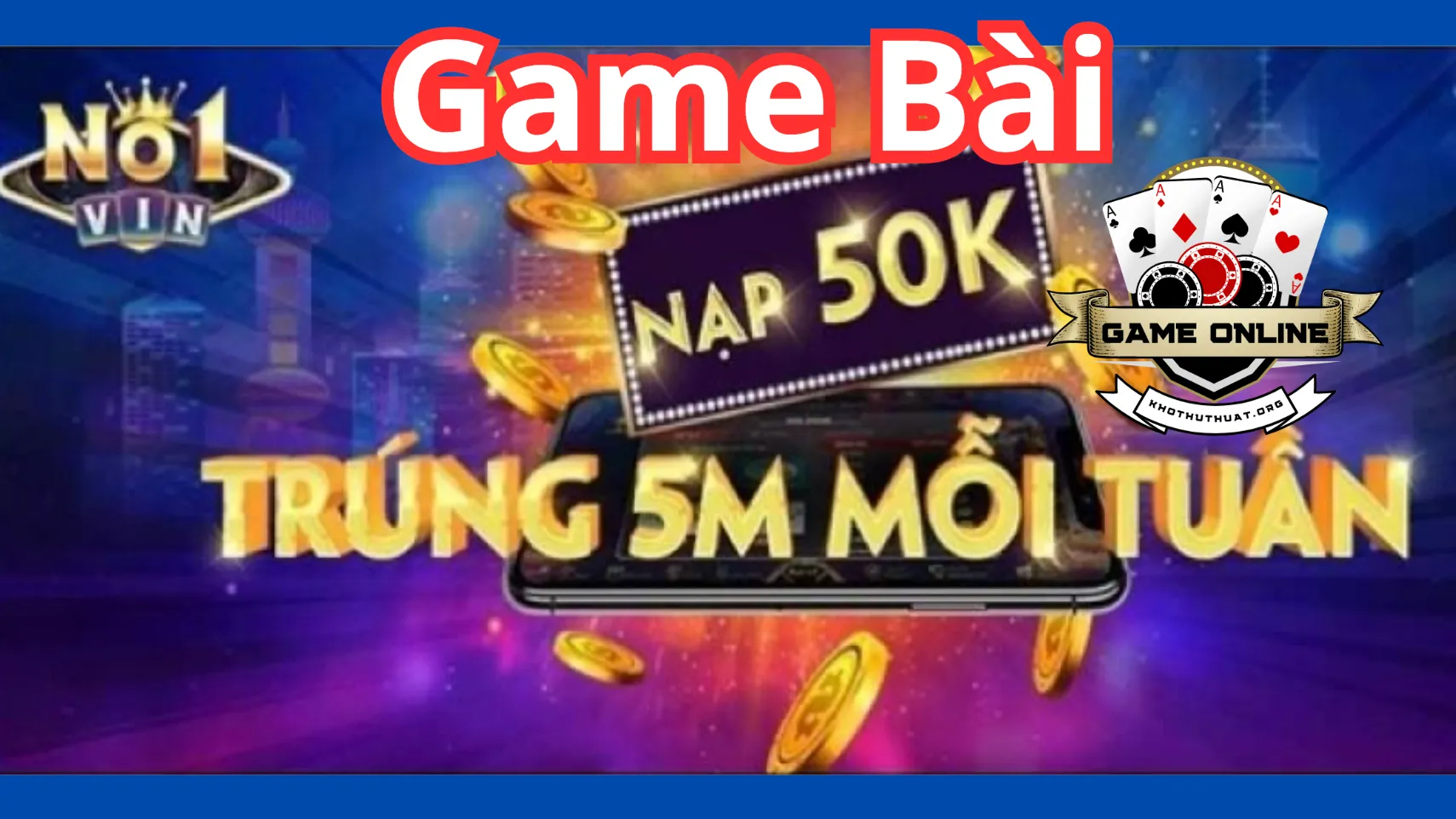 Sự kiện lớn tại cổng game bài No1 vin trong năm 2021 