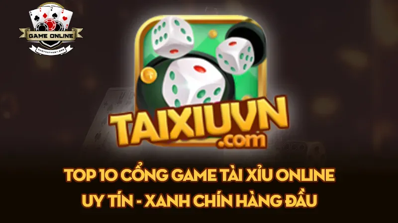 Tài Xỉu Online Uy Tín Taixiuvn Là Gì?