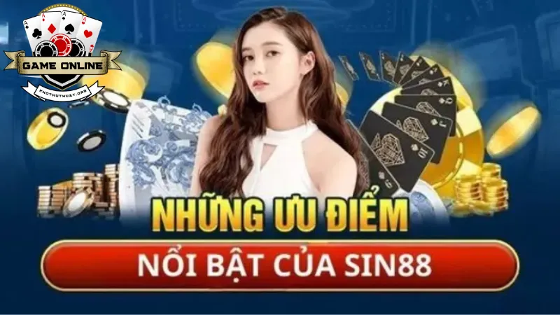 Điểm nổi bật tại cổng game bài đổi thưởng Sin88